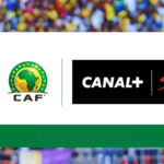 CANAL+ Secures AFCON 2027 Qualifiers, Finals Broadcast Rights 